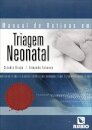 Manual de Rotinas em Triagem Neonatal