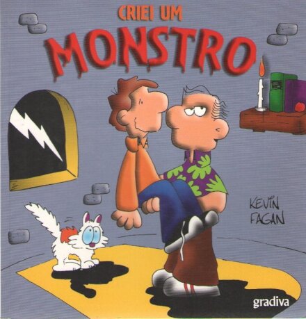Criei Um Monstro
