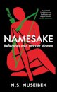 Namesake: Reflections On A Warrior Woman