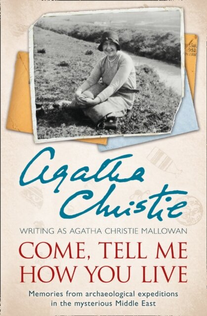Come Tell Me How You Live: An Archaeological Memo