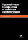 Hipoteca E Direito De Retenção Em Face Da Insolvência Do Promitente-Vendedor