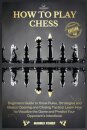 How to Play Chess