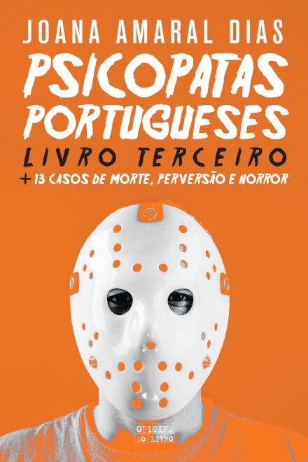 Psicopatas Portugueses - Livro Terceiro