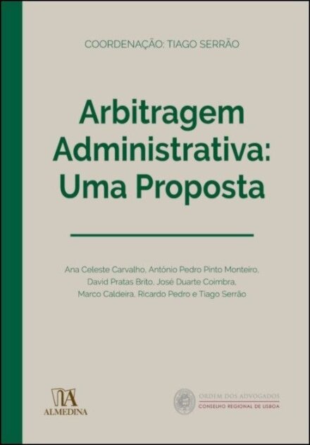 Arbitragem Administrativa: Uma Proposta