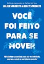 Você Foi Feito Para Se Mover