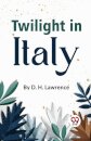 Twilight in Italy