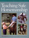 Teaching Safe Horsemanship