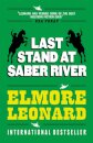 Last Stand at Saber River