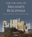 For The Love of Ireland's Buildings