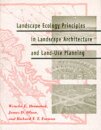Landscape Ecology Principles in Landscape Architecture and Land-use Planning
