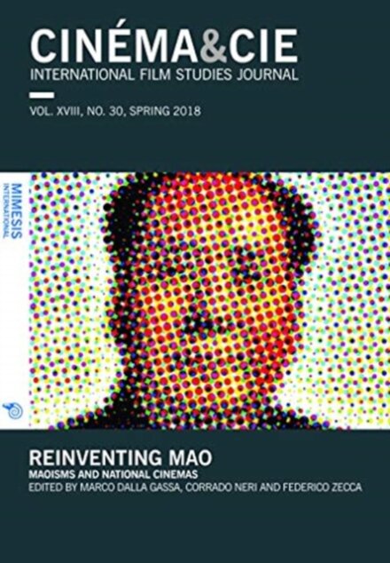 CINEMA&CIE INTERNATIONAL FILM STUDIES JOURN ALvol. XVIII, no. 30, Spring 2018