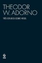 Três estudos sobre Hegel: aspectos; Skoteinos; conteúdo da e