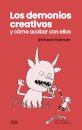 Los Demonios Creativos Y Como Acabar Con Ellos