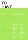 To Have & To Hold