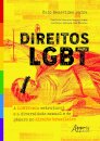 Direitos Lgbt: A Lgbtfobia Estrutural E A Diversidade Sexual