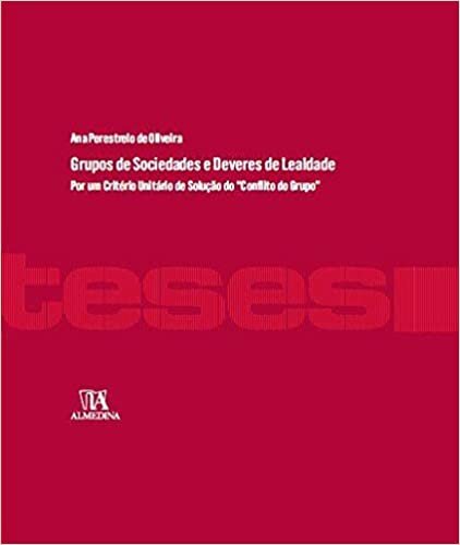 Grupos de Sociedades e Deveres de Lealdade