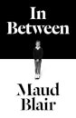 In Between