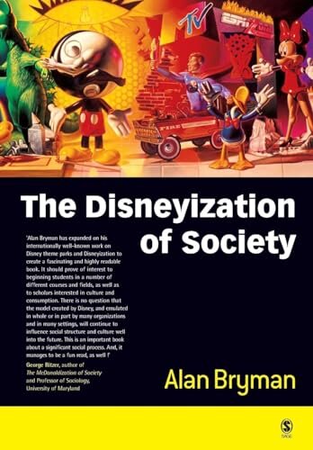 The Disneyization of Society