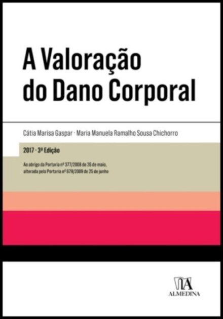 A Valoração do Dano Corporal