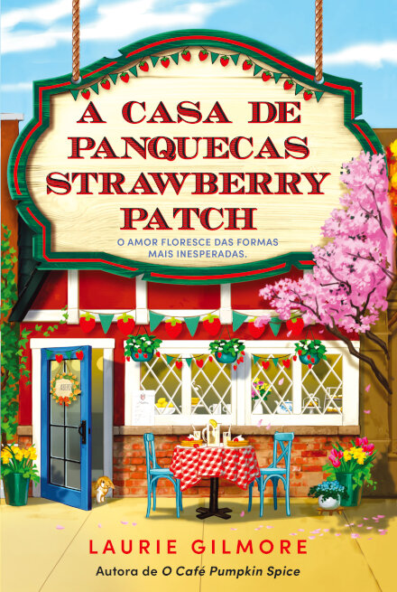 A Casa de Panquecas Strawberry Patch