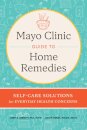 Mayo Clinic Book of Home Remedies