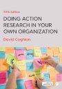 Doing Action Research in Your Own Organization