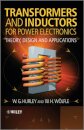 Transformers and Inductors for Power Electronics