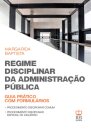 Regime Disciplinar da Administração Pública