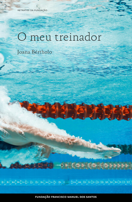 O Meu Treinador E Outras Vivências Do Desporto De Alto Rendimento