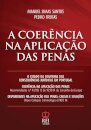A Coerência na Aplicação das Penas