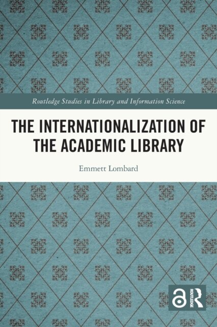 The Internationalization of the Academic Library