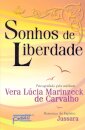 Sonhos De Liberdade