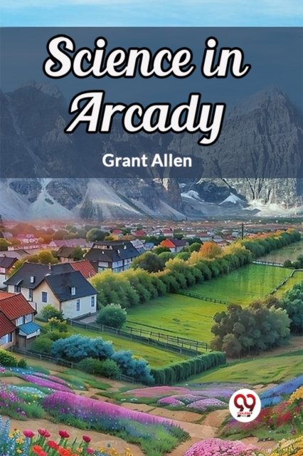 Science in Arcady (Edition2024)