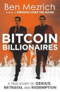 Bitcoin Billionaires