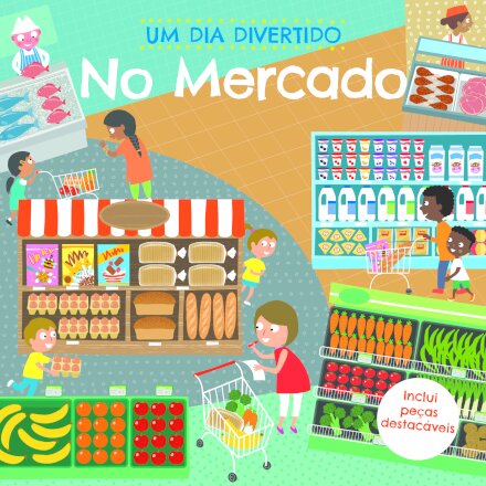 Um Dia Divertido: No Mercado