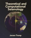 Theoretical and Computational Seismology