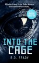 Into the Cage