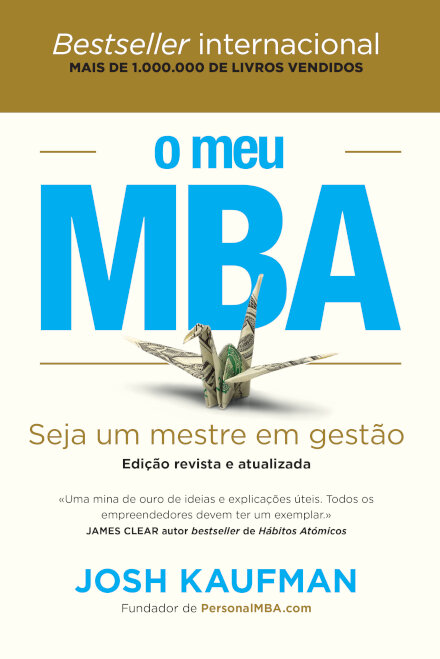 O Meu MBA - Edição Revista e Atualizada
