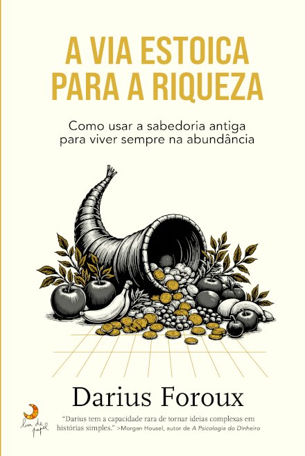 A Via Estoica para a Riqueza
