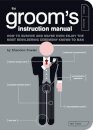 The Groom's Instruction Manual