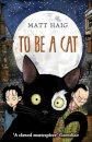 To Be A Cat