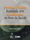 Prática Clínica Baseada Em Evidências Na Área Saúde