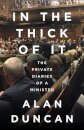 In the Thick of It