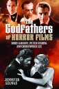 The Godfathers of Horror Films