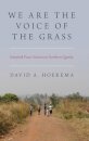 We Are The Voice of the Grass