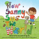 How Sammy Sees the World