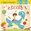 O dinossauro Tito vai à escola