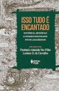 Isso Tudo É Encantado