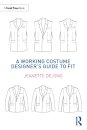 A Working Costume Designer’s Guide to Fit