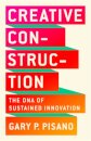 Creative Construction: The Dna Of Sustained
